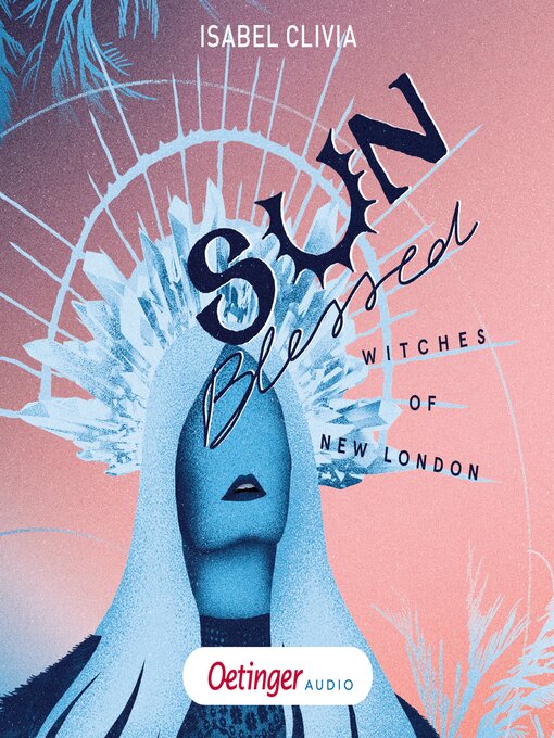 Title details for Witches of New London 1. Sunblessed by Isabel Clivia - Wait list